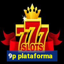 9p plataforma